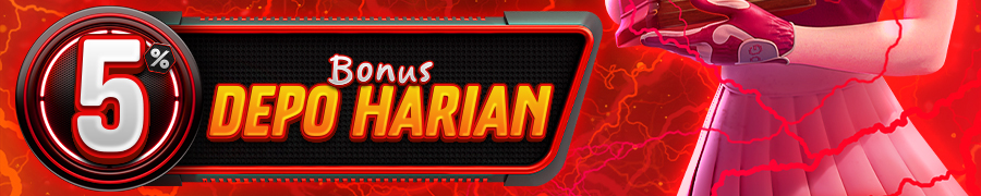BONUS DEPOSIT HARIAN 5%